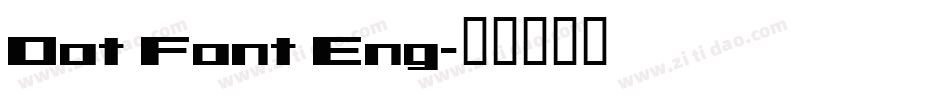 Dot Font Eng字体转换